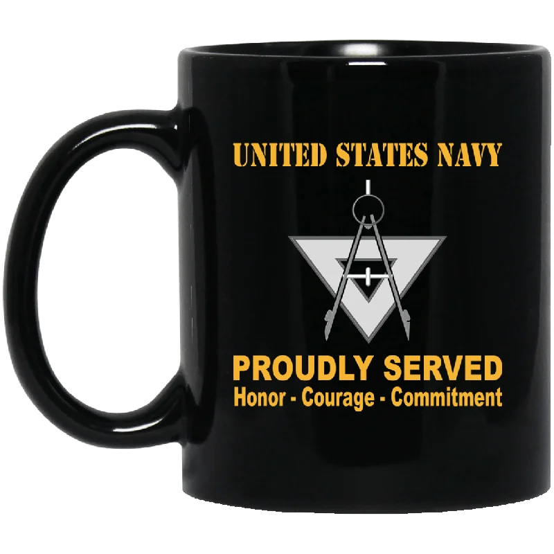 unique mugs for birthday gifts-Navy Draftsman Navy DM Proudly Served Black Mug 11 oz - 15 oz