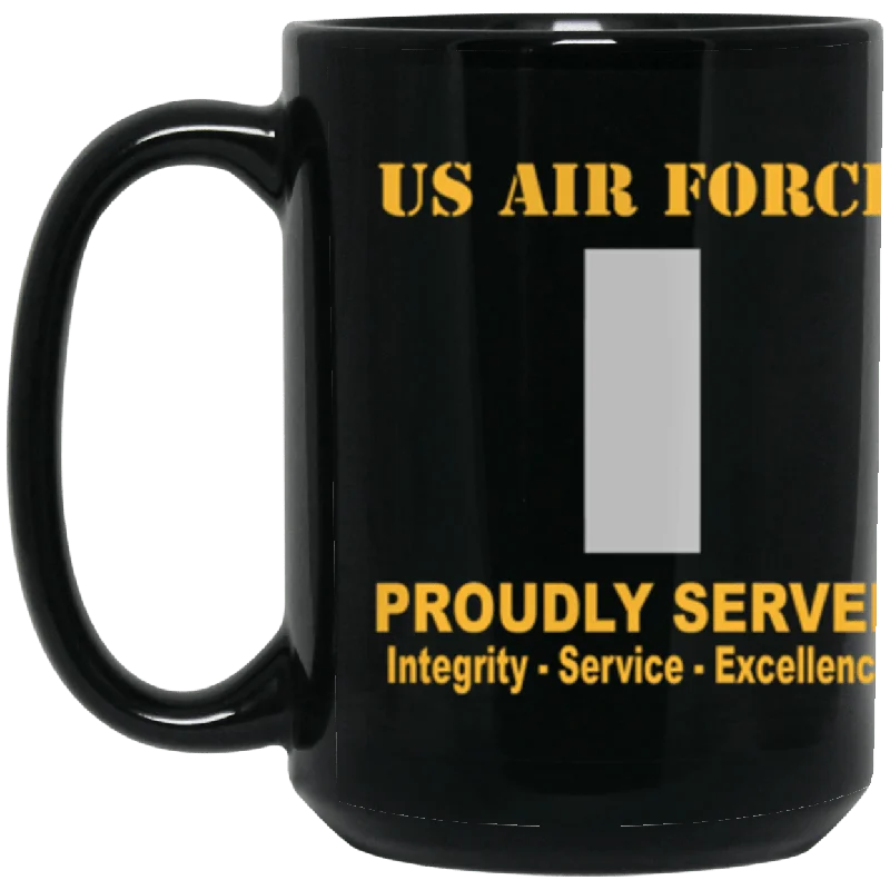 cute mugs for coworkers-US Air Force O-2 First Lieutenant 1st L O2 Commissioned Officer Ranks Proudly Served Core Values 15 oz. Black Mug