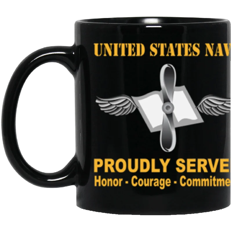 colorful custom mugs for office-US Navy Navy Aviation Maintenance Administrationman Navy AZ Proudly Served Core Values 11 oz. Black Mug